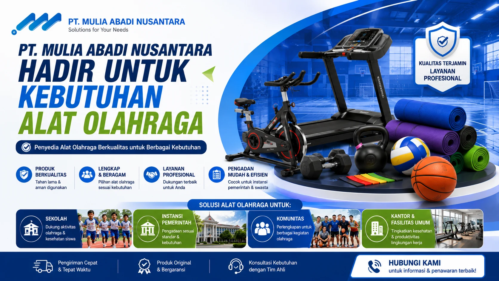 Rekomendasi alat olahraga dari PT. Mulia Abadi Nusantara untuk kebutuhan sekolah, instansi, komunitas, dan fasilitas umum dengan perlengkapan fitness lengkap dan berkualitas.