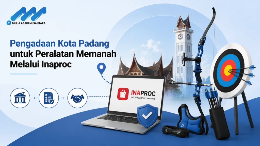 Banner pengadaan peralatan memanah Kota Padang melalui Inaproc dengan ilustrasi busur, target, dan sistem pengadaan digital.