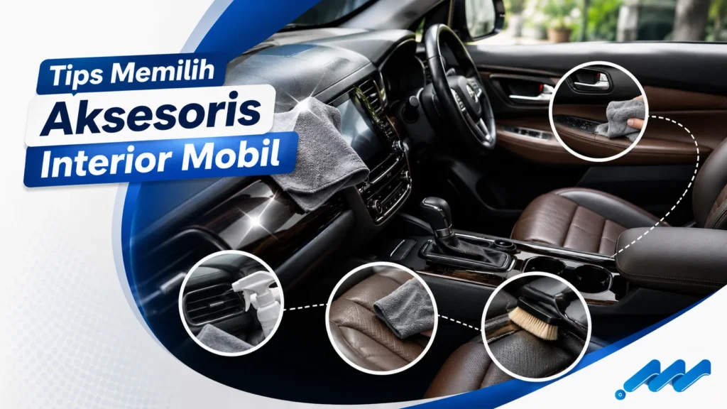 Pembersih interior mobil digunakan untuk membersihkan dashboard, jok, dan door trim secara aman.