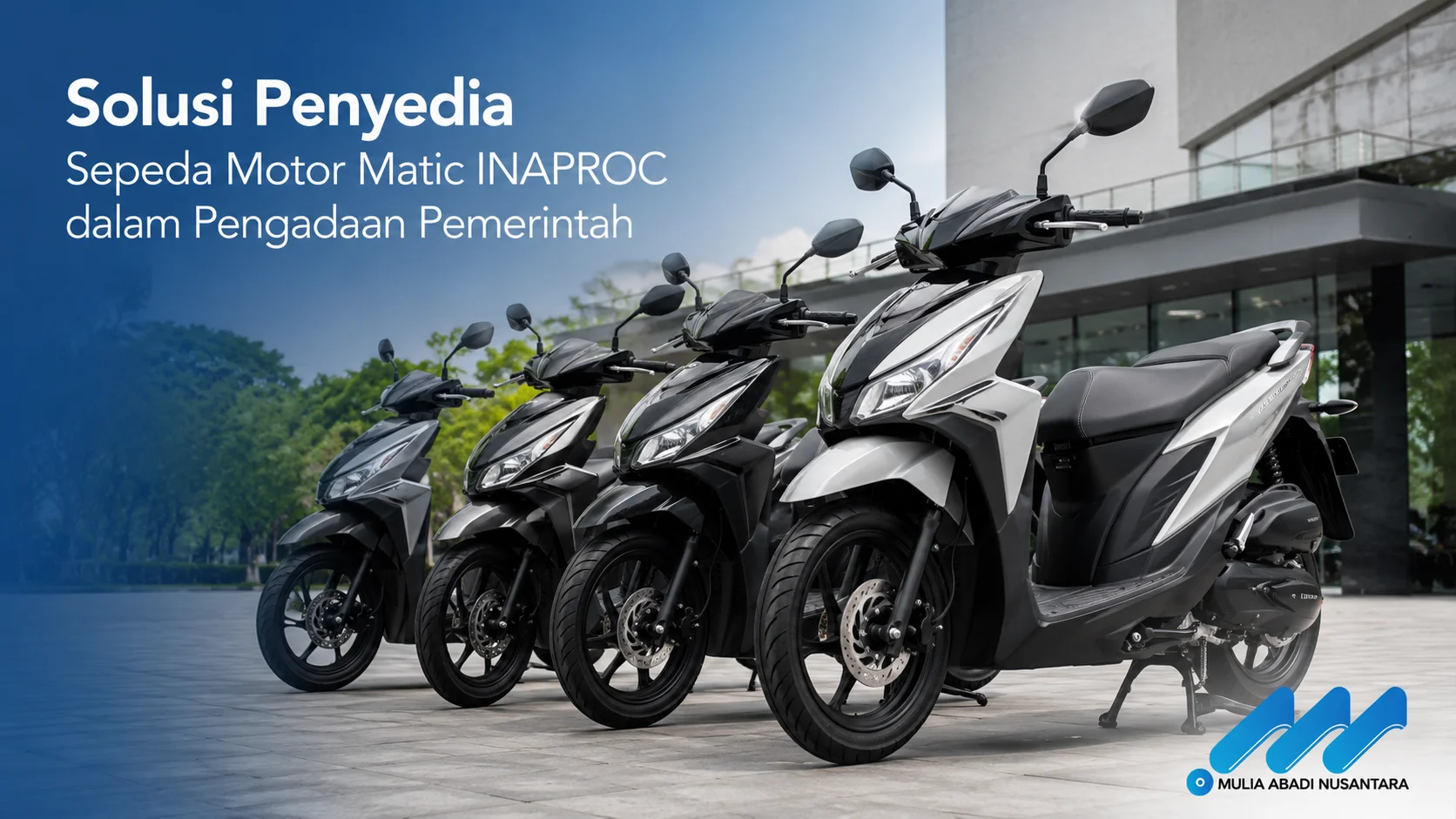 Sepeda motor matic untuk kebutuhan pengadaan pemerintah melalui INAPROC.