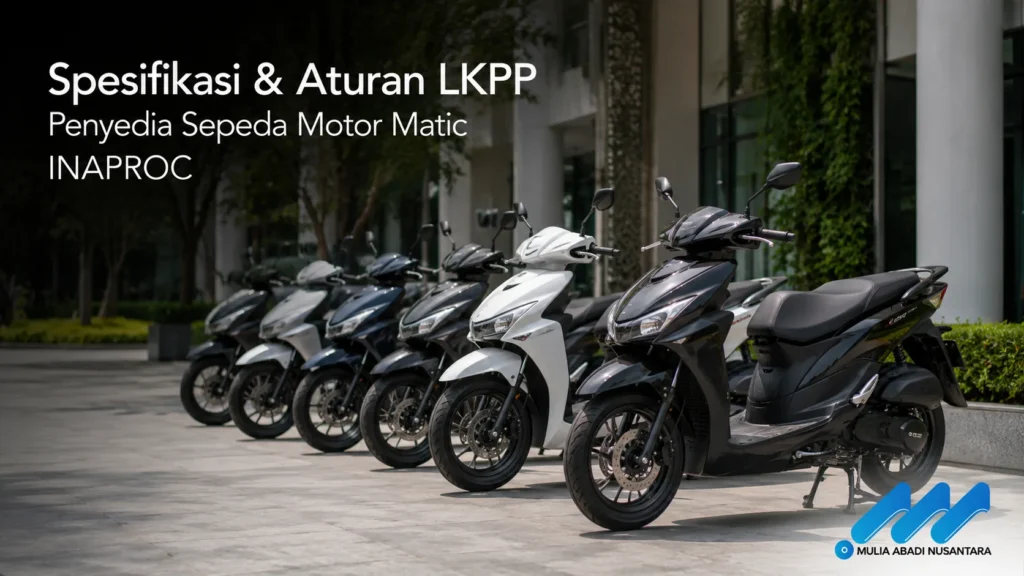Deretan sepeda motor matic sesuai spesifikasi dan aturan LKPP untuk pengadaan INAPROC.