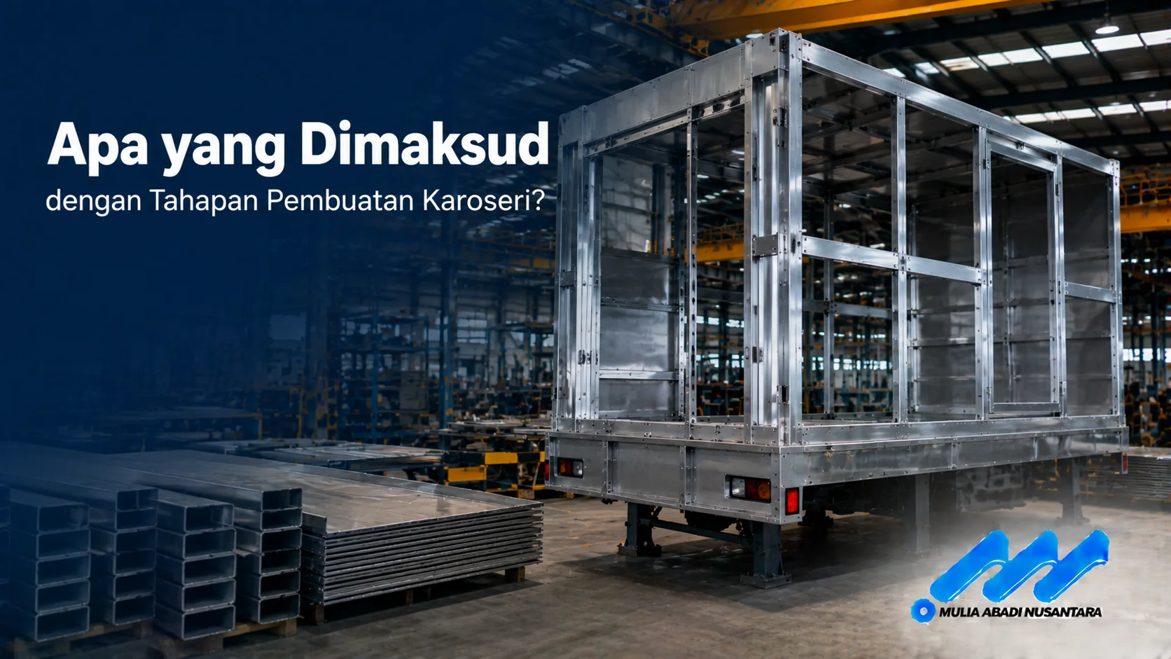 Proses pembuatan karoseri dimulai dari perancangan rangka hingga membentuk struktur kendaraan yang kokoh dan siap digunakan.