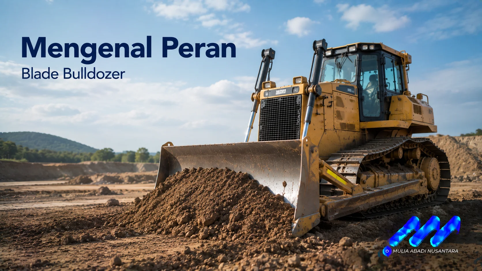 Blade bulldozer mendorong material tanah untuk mendukung pekerjaan konstruksi.