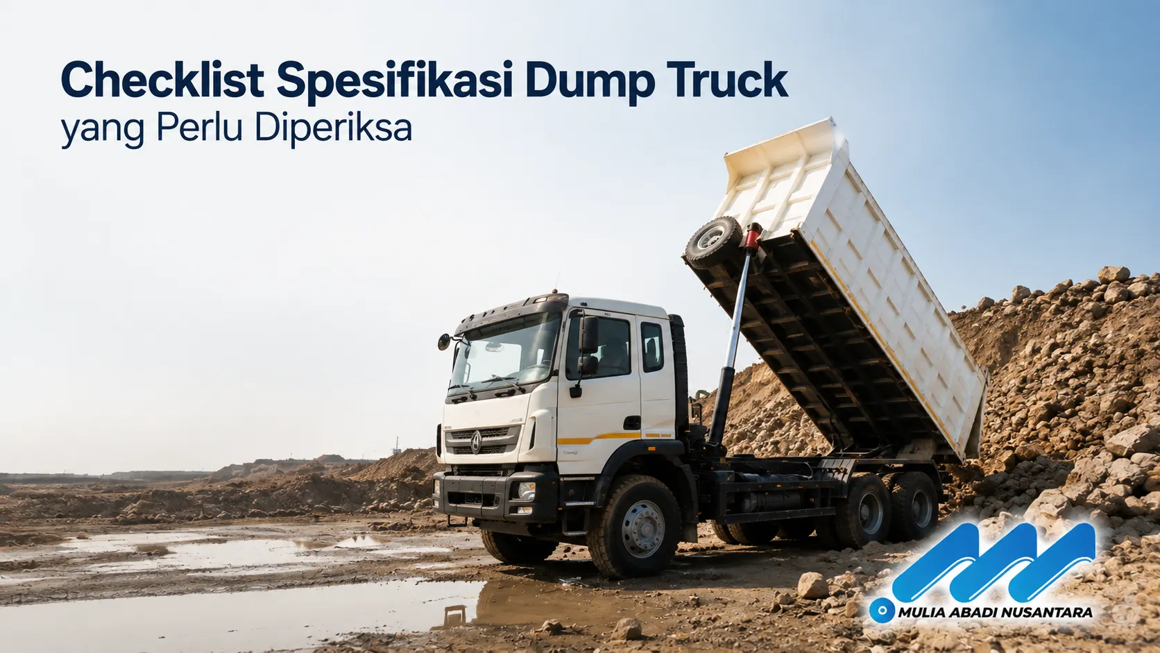 Checklist spesifikasi dump truck yang perlu diperiksa