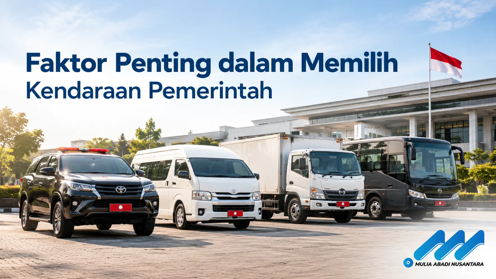 Faktor penting dalam memilih kendaraan pemerintah sesuai kebutuhan operasional