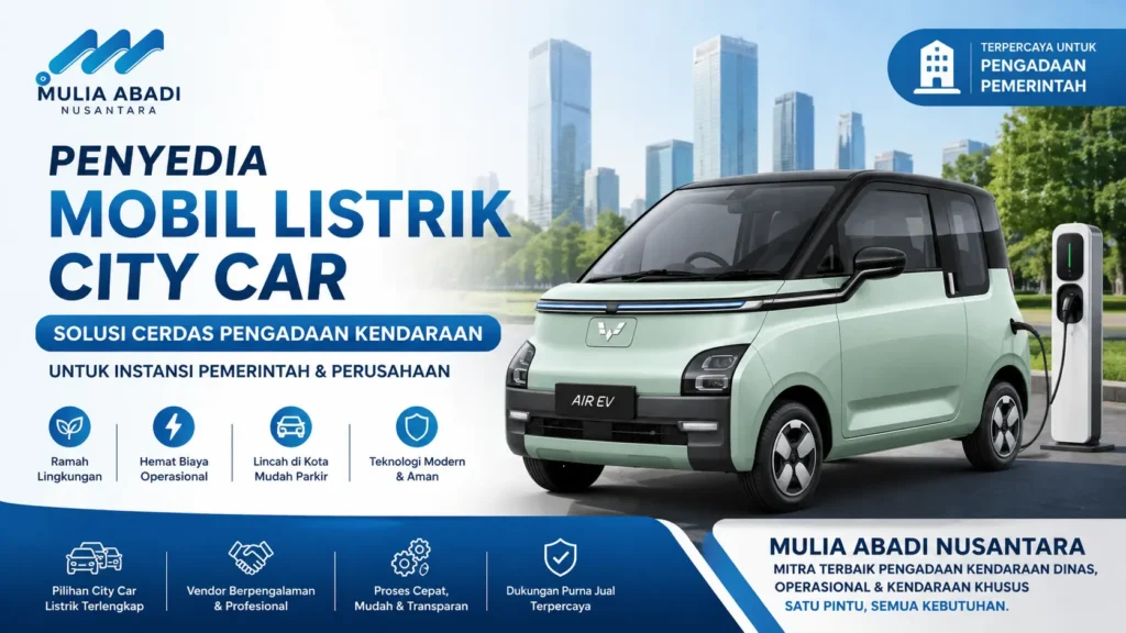Ilustrasi Penyedia mobil listrik city car terpercaya untuk pengadaan pemerintah dari Mulia Abadi Nusantara