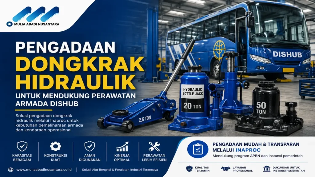 Pengadaan dongkrak hidraulik heavy duty untuk perawatan armada Dishub dan kendaraan operasional instansi pemerintah dari PT Mulia Abadi Nusantara