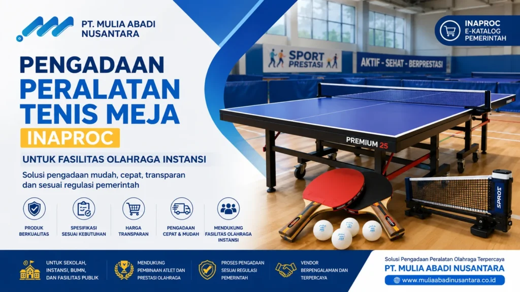 Ilustrasi gambar Pengadaan Peralatan Tenis Meja Inaproc untuk fasilitas olahraga instansi pemerintah dan sekolah