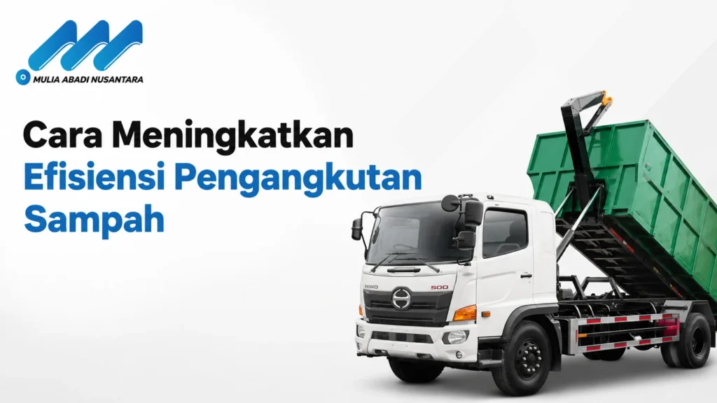 Daftar Produk E-Katalog LKPP untuk kendaraan Arm Roll pendukung efisiensi pengangkutan sampah
