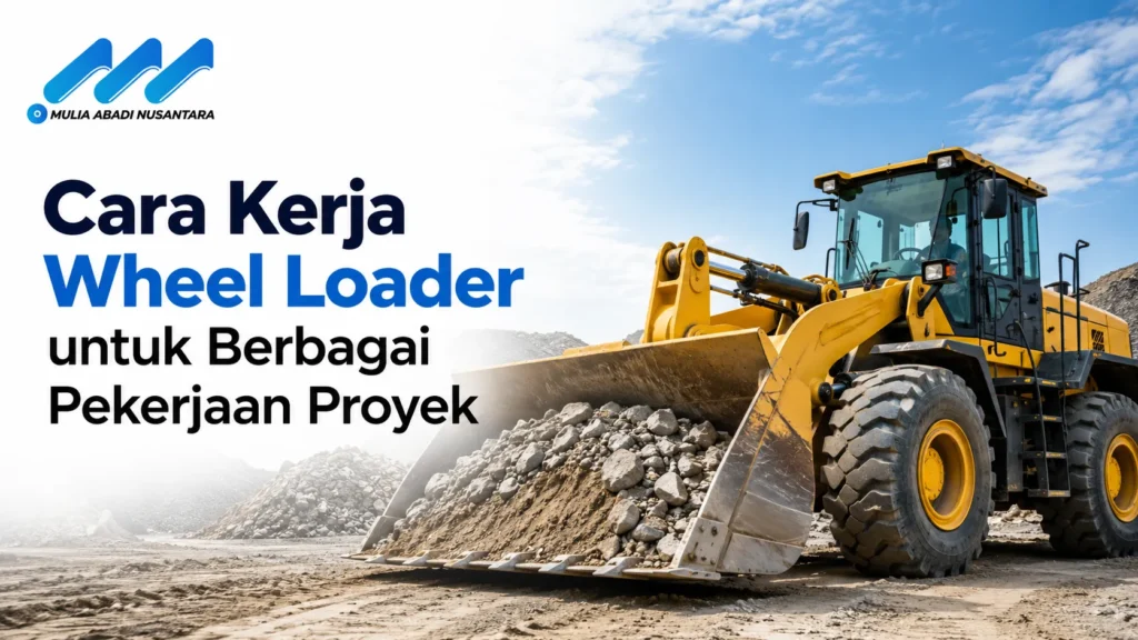 Penyedia Barang dan Jasa INAPROC untuk wheel loader dalam pekerjaan proyek