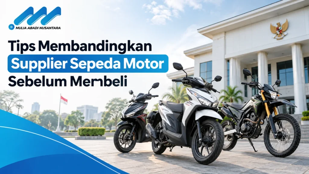 Supplier Sepeda Motor Pemda untuk mendukung kebutuhan kendaraan operasional pemerintah daerah
